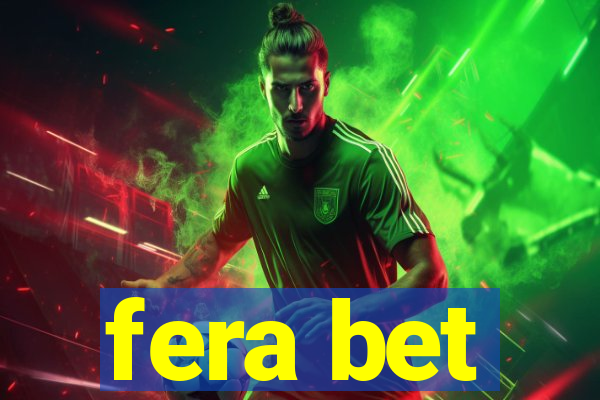 fera bet